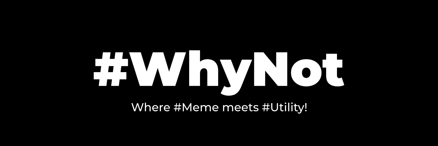 WhyNot