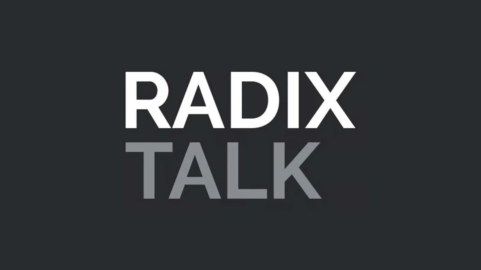 RadixTalk