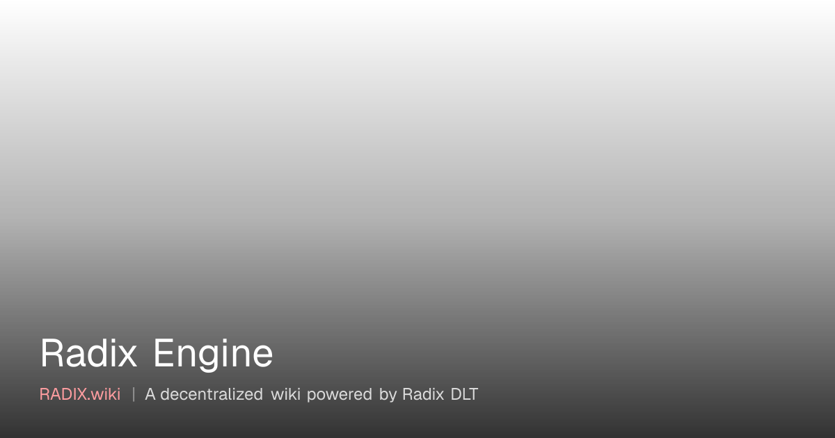 Radix Engine | RADIX Wiki