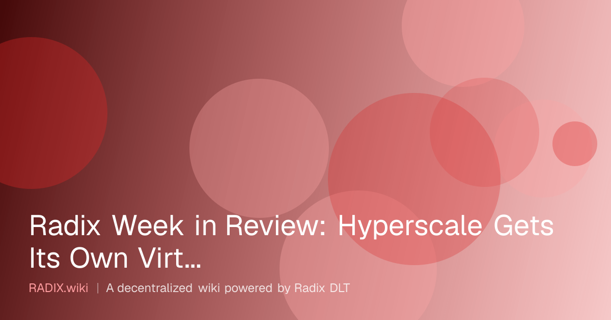 Radix Week in Review: Hyperscale Gets Its Own Virtual Machine