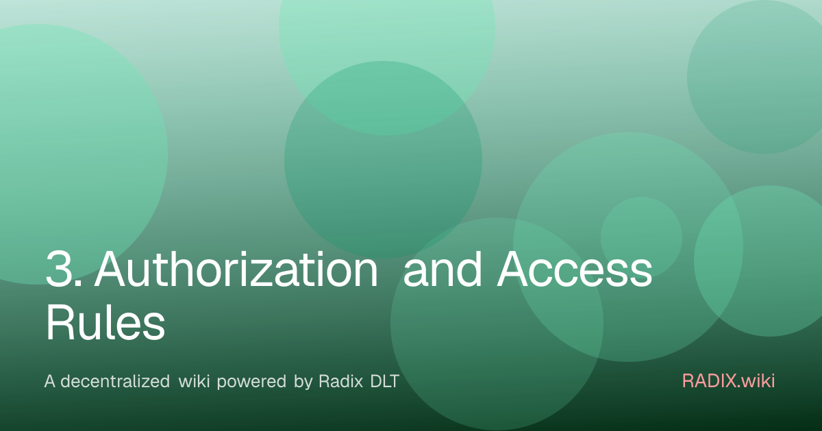 3. Authorization and Access Rules | RADIX Wiki