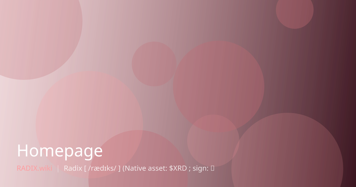 Homepage | RADIX Wiki
